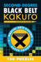 Second-Degree Black Belt Kakuro by Conceptis Puzzles, 9781402787973