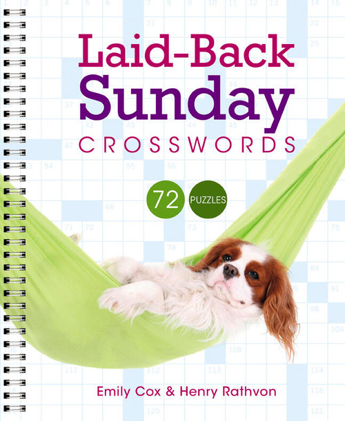 Laid-Back Sunday Crosswords by Emily Cox, Henry Rathvon, 9781402797118