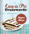 Easy as Pie Crosswords: Super Easy! (72 Relaxing Puzzles) by Stanley Newman, 9781402797422