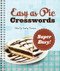 Easy as Pie Crosswords: Super Easy! (72 Relaxing Puzzles) by Stanley Newman, 9781402797422