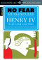 Henry IV Parts One and Two (No Fear Shakespeare) by SparkNotes, 9781411404366