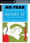 Henry IV Parts One and Two (No Fear Shakespeare Side-by-Side Plain English) by William Shakespeare, SparkNotes, 9781411404366