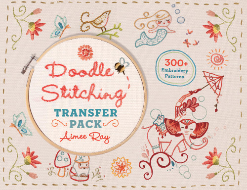 Doodle Stitching Transfer Pack by Aimee Ray, 9781454709022
