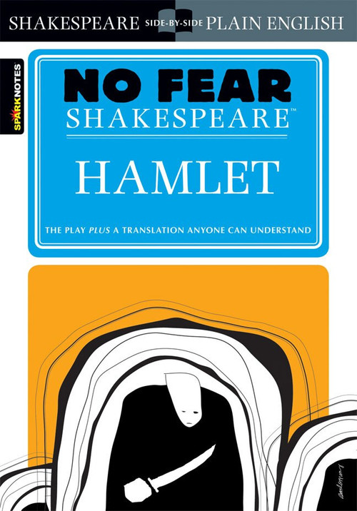 Hamlet (No Fear Shakespeare) by SparkNotes, 9781586638443