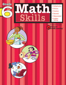 Math Skills: Grade 6 (Flash Kids Harcourt Family Learning) by Flash Kids Editors, 9781411401112