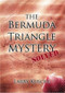 The Bermuda Triangle Mystery Solved by Larry Kusche, 9781578661565
