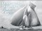 Legendary Sailboats by Beken of Cowes Beken of Cowes, 9788854408531