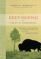 Keep Going (The Art of Perseverance) by Joseph M. Marshall, 9781402766183