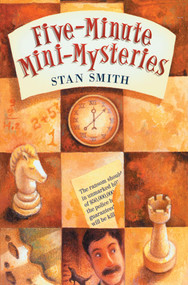 Five-Minute Mini-Mysteries by Stan Smith, Kathleen O'Malley, 9781402700316