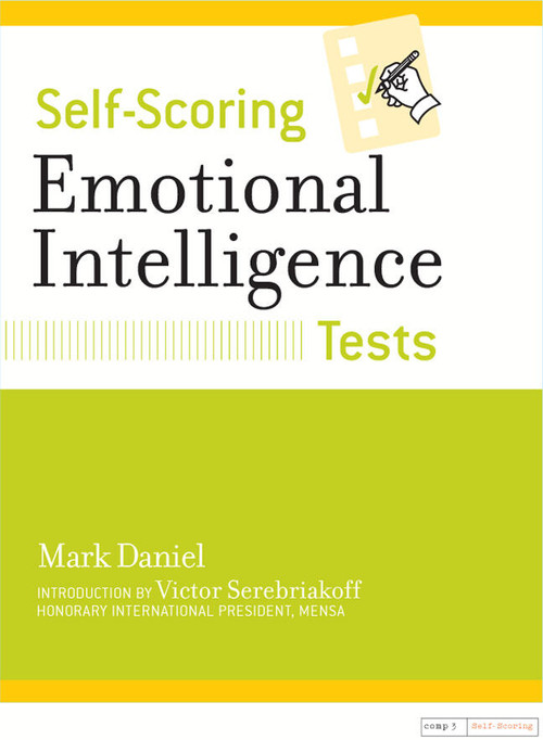 Self-Scoring Emotional Intelligence Tests by Mark Daniel, 9780760723708