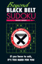 Beyond Black Belt Sudoku (If you have to ask, it's too hard for you.) by Frank Longo, 9781402780707