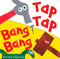 Tap Tap Bang Bang by Emma Garcia, 9781907967672