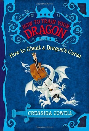 HOW TO CHEAT A DRAGON'S CURSE by Cressida Cowell, 9780316085304