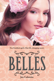 Belles by Jen Calonita, 9780316091121