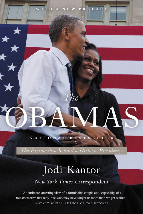 The Obamas by Jodi Kantor, 9780316098762