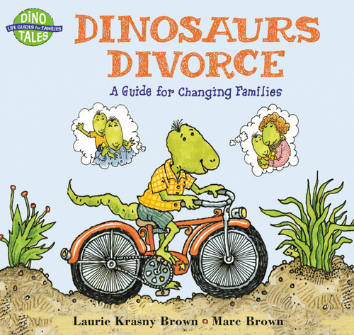 Dinosaurs Divorce by Marc Brown, Laurie Krasny Brown, 9780316109963