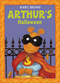 Arthur's Halloween (An Arthur Adventure) by Marc Brown, 9780316110594