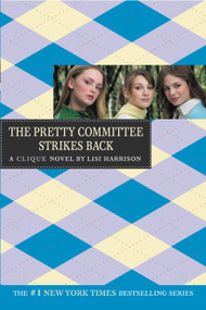 The Pretty Committee Strikes Back by Lisi Harrison, 9780316115001