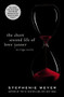 The Short Second Life of Bree Tanner (An Eclipse Novella) by Stephenie Meyer, 9780316125581