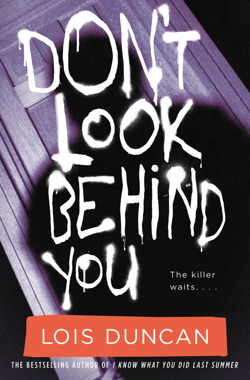 Don't Look Behind You by Lois Duncan, 9780316126588