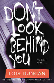 Don't Look Behind You by Lois Duncan, 9780316126588