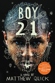 Boy21 by Matthew Quick, 9780316127967
