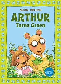 Arthur Turns Green by Marc Brown, 9780316129237