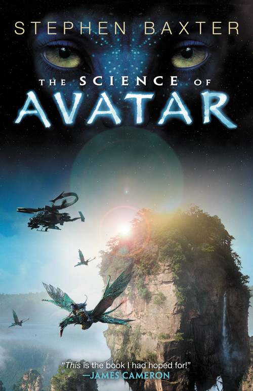 The Science of Avatar by Stephen Baxter, 9780316133470
