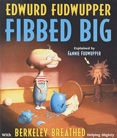 Edwurd Fudwupper Fibbed Big by Berkeley Breathed, 9780316144254