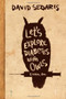 Let's Explore Diabetes with Owls by David Sedaris, 9780316154697