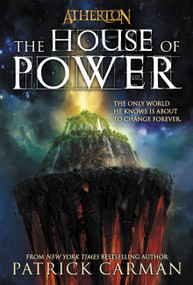 The House of Power by Patrick Carman, 9780316166713