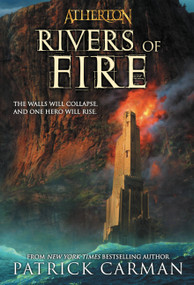 Rivers of Fire by Patrick Carman, 9780316166737