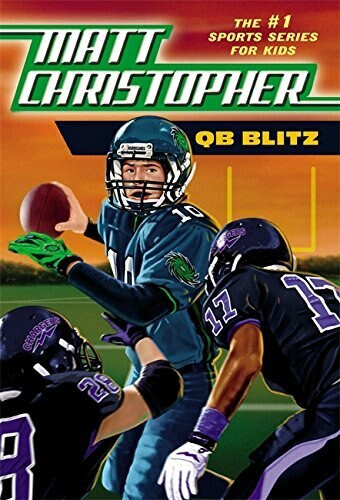 QB Blitz by Matt Christopher, Stephanie Peters, 9780316176828