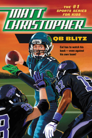 QB Blitz by Matt Christopher, Stephanie Peters, 9780316176828