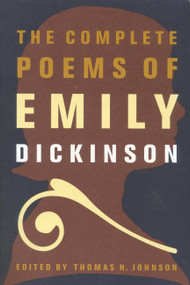 The Complete Poems of Emily Dickinson by Emily Dickinson, 9780316184137