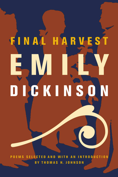Final Harvest (Poems) by Thomas H. Johnson, Emily Dickinson, 9780316184151