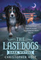 The Last Dogs: Dark Waters by Christopher Holt, Allen Douglas, 9780316200097