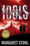 Idols by Margaret Stohl, 9780316205160