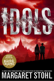 Idols by Margaret Stohl, 9780316205160