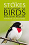 The New Stokes Field Guide to Birds: Eastern Region by Donald Stokes, Lillian Stokes, 9780316213936