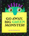 Go Away, Big Green Monster! by Ed Emberley, 9780316236539