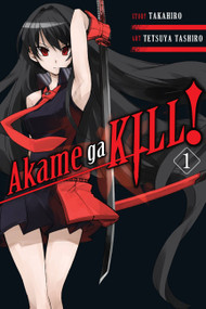 Akame ga KILL!, Vol. 1 by Takahiro, Tetsuya Tashiro, Christine Dashiell, 9780316259460