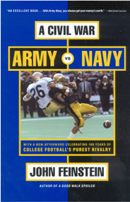 A Civil War (Army vs. Navy - A Year Inside College Football's Purest Rivalry) by John Feinstein, 9780316278249