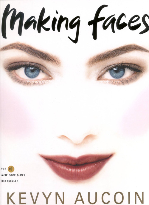 Making Faces by Kevyn Aucoin, 9780316286855