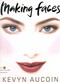 Making Faces by Kevyn Aucoin, 9780316286855
