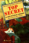 Top Secret by John Reynolds Gardiner, Marc Simont, 9780316303637