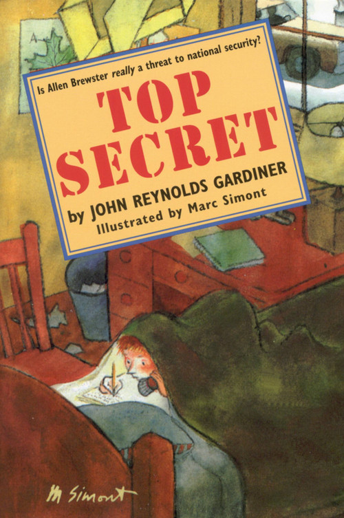Top Secret by John Reynolds Gardiner, Marc Simont, 9780316303637