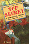 Top Secret by John Reynolds Gardiner, Marc Simont, 9780316303637