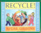 Recycle! (A Handbook for Kids) by Gail Gibbons, 9780316309431