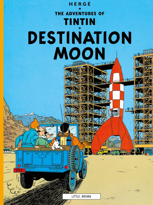 Destination Moon by Hergé, 9780316358453